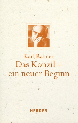 Das Konzil -- ein neuer Beginn